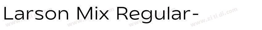 Larson Mix Regular字体转换
